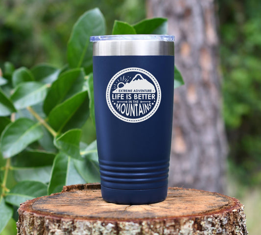 Life Is Better In The Mountains tumbler drinkware. 12 colors to choose!  FREE PERSONALIZATION & SHIPPING